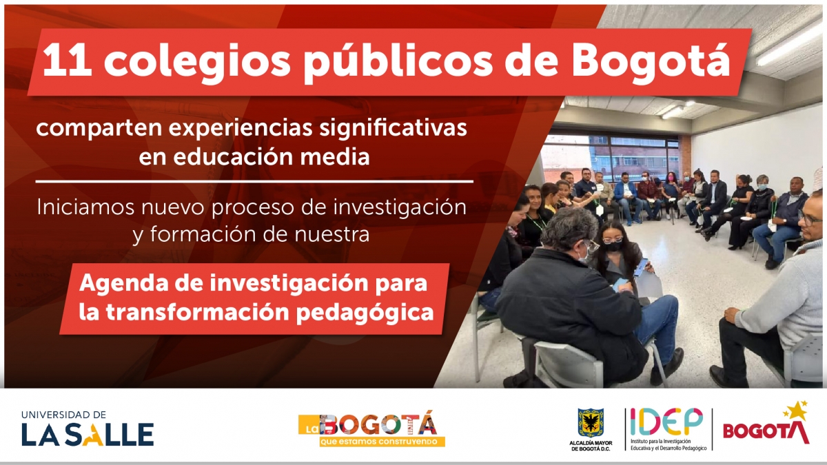 11 colegios públicos de Bogotá comparten experiencias significativas en educación media